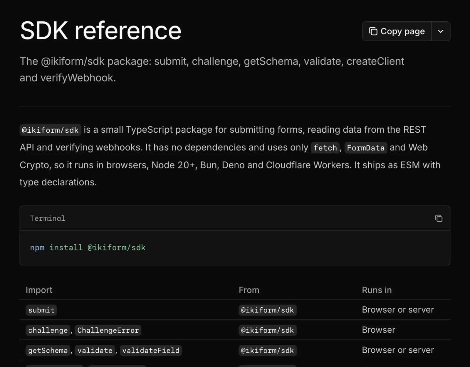 npm install @ikiform/sdk 명령과 내보내기 목록이 있는 SDK 레퍼런스.