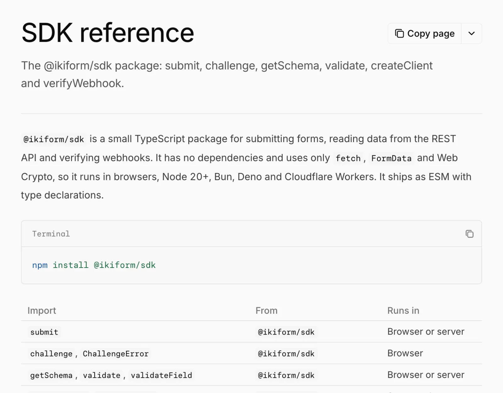 npm install @ikiform/sdk 명령과 내보내기 목록이 있는 SDK 레퍼런스.